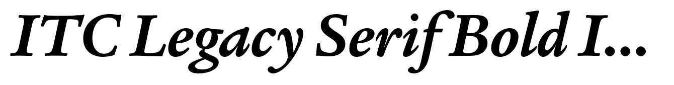 ITC Legacy Serif Bold Italic